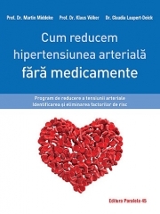 Cum reducem hipertensiunea arteriala fara medicamente